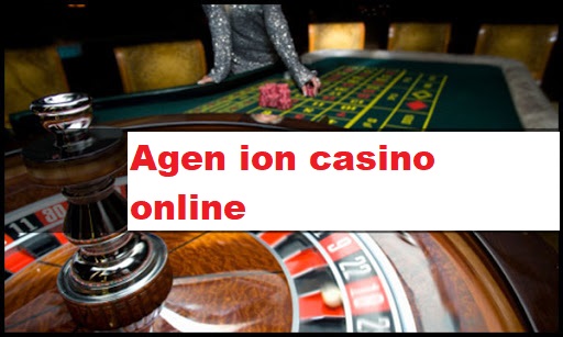 Ciri Agen Casino Online Terbesar di Indonesia